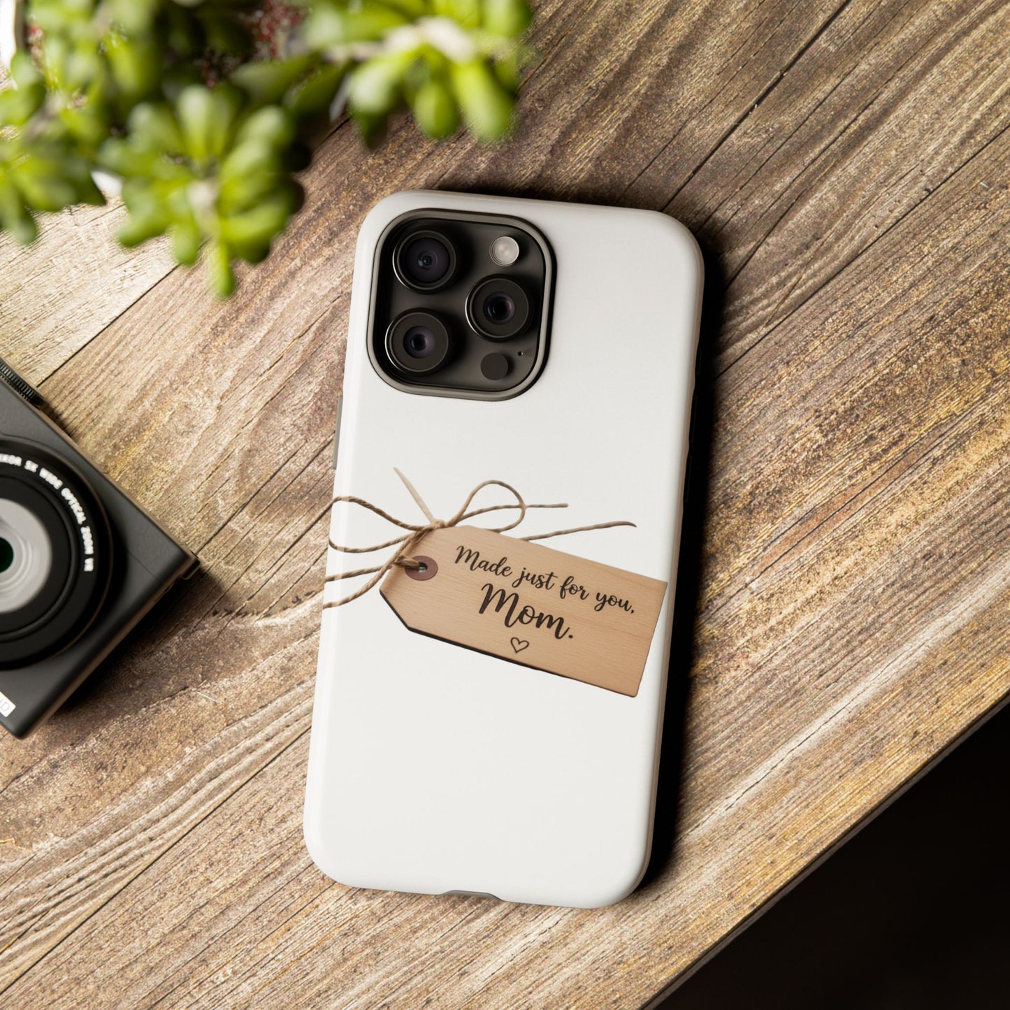 Mom Gift Phone Case — "Made Just for You, Mom" Tough Protective Cover