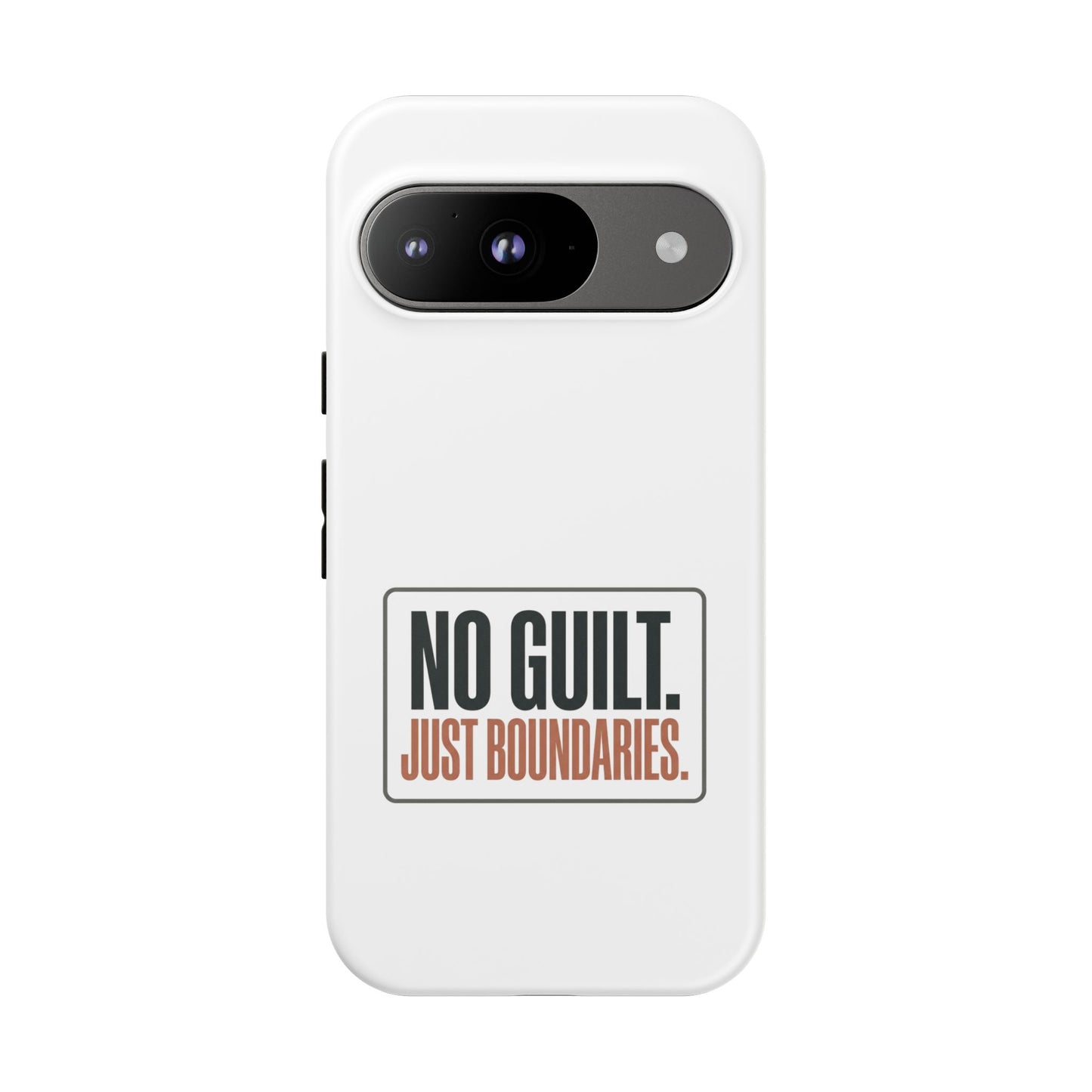 Phone Case — “No Guilt. Just Boundaries.” Motivational Protective Case