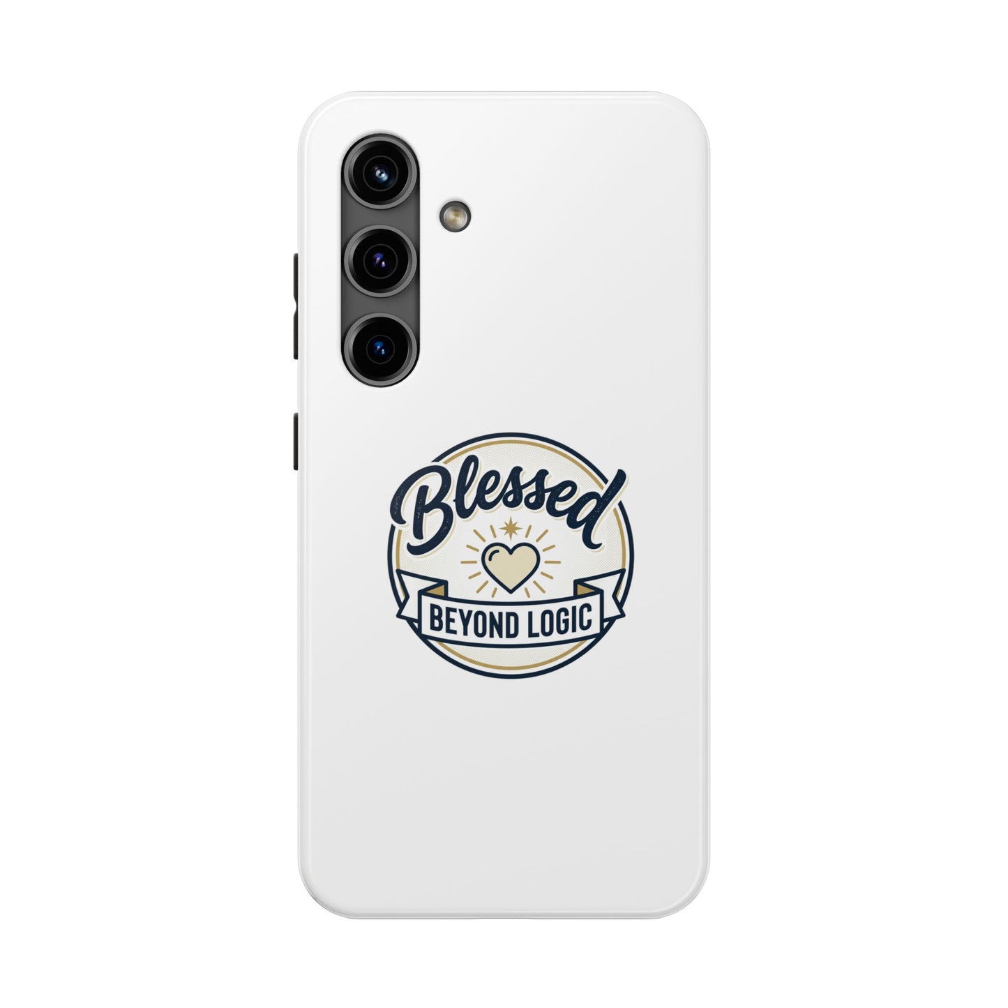 Blessed Beyond Logic Tough Phone Case — Inspirational Christian Phone Cover