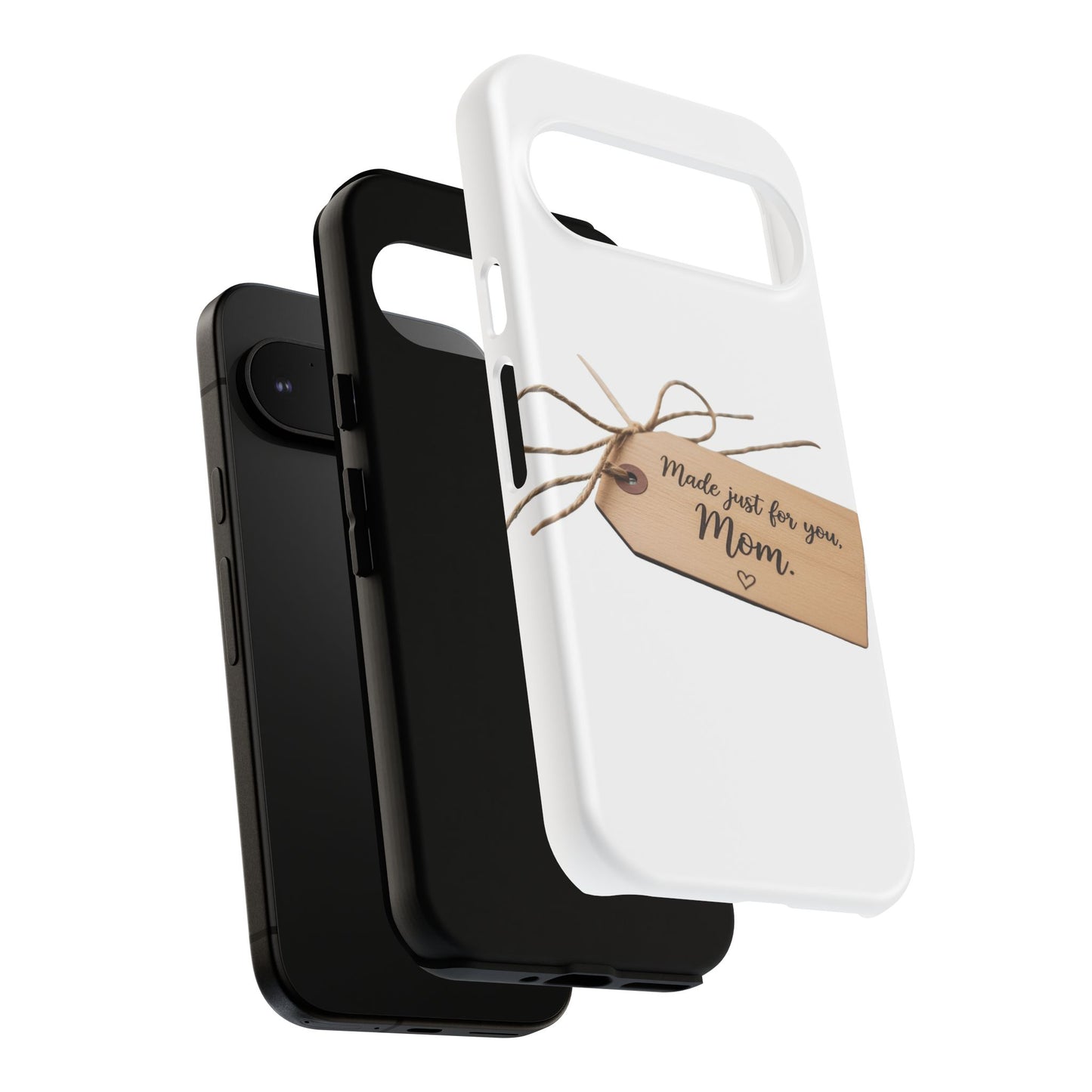 Mom Gift Phone Case — "Made Just for You, Mom" Tough Protective Cover
