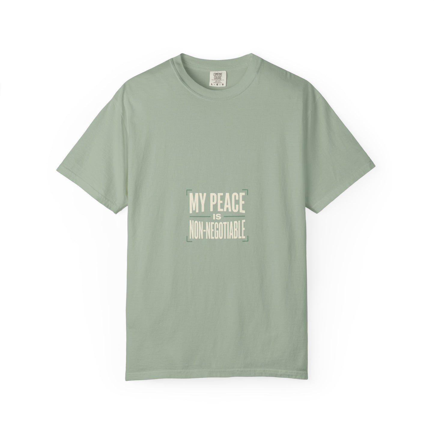My Peace Is Non-Negotiable T-shirt