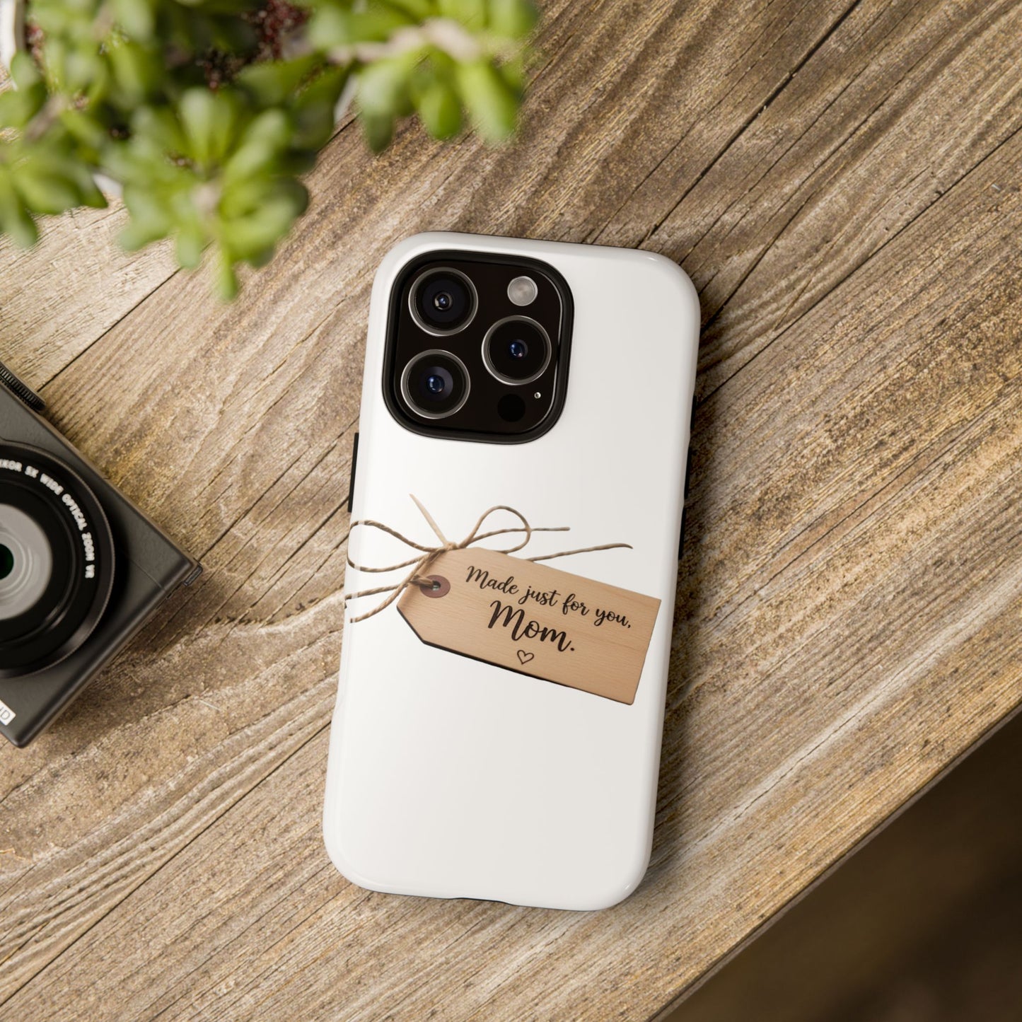 Mom Gift Phone Case — "Made Just for You, Mom" Tough Protective Cover