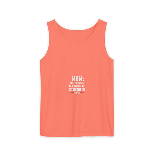 Mom: The Original Definition of Strength Tank Top - Mãe: A Definição Original de Força — Regata