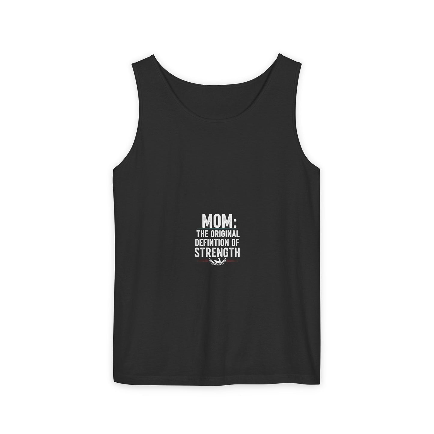 Mom: The Original Definition of Strength Tank Top - Mãe: A Definição Original de Força — Regata